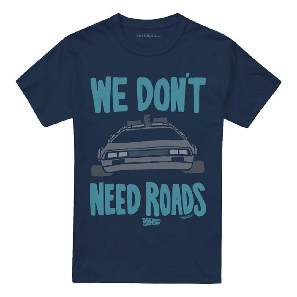 Back To The Future Unisex Adult We Don�'t Need Roads T-Shirt / Navy